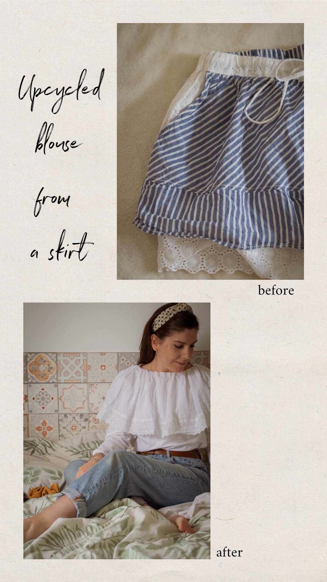 Upcycling a skirt into a blouse